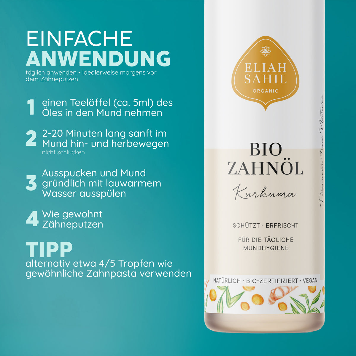 Bio Zahnöl | Kurkuma by Eliah Sahil